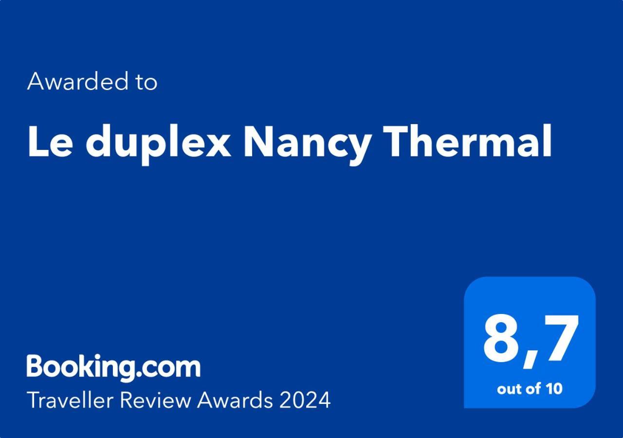 Le Duplex Nancy Thermal Zewnętrze zdjęcie